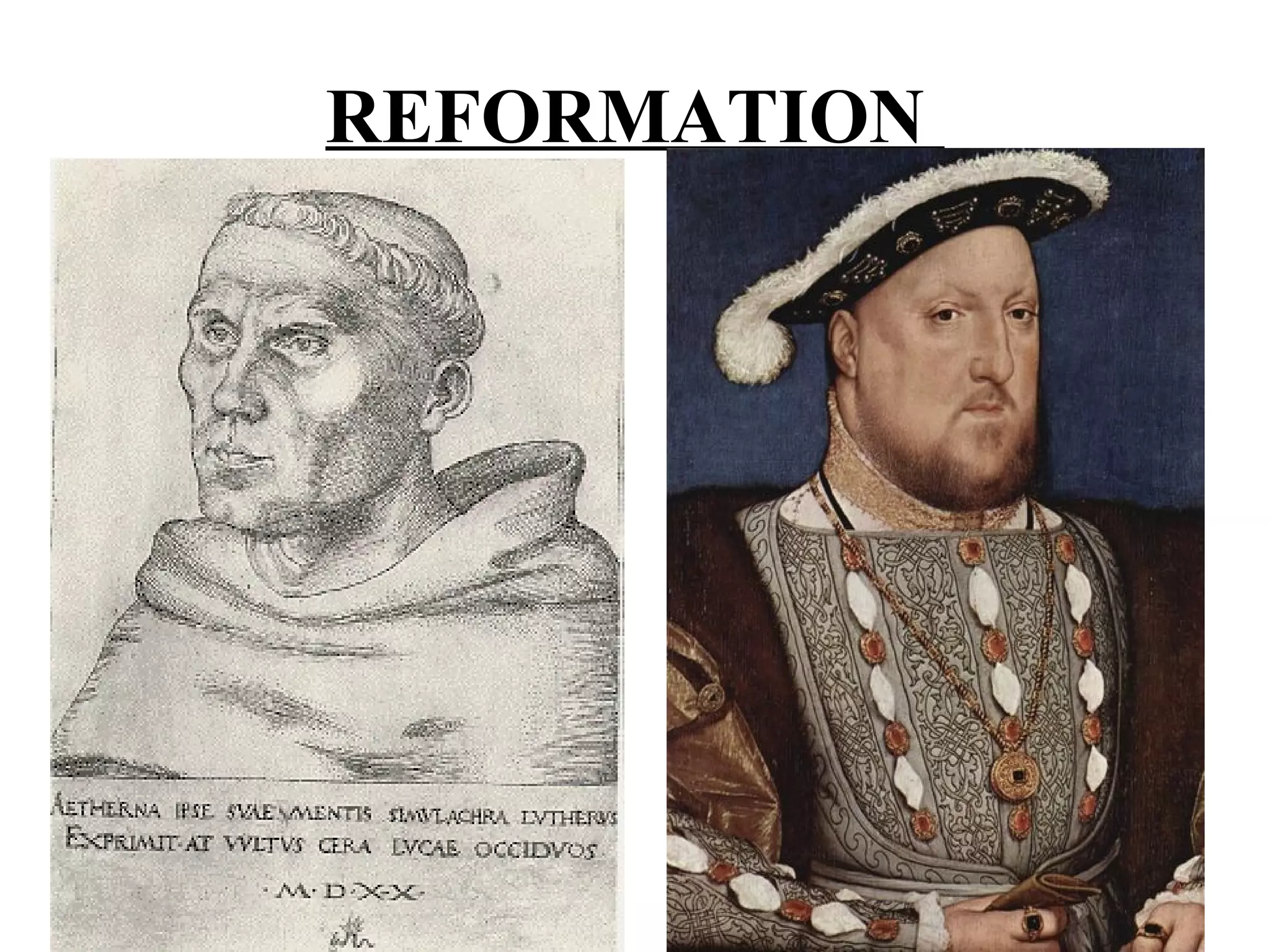 REFORMATION
 