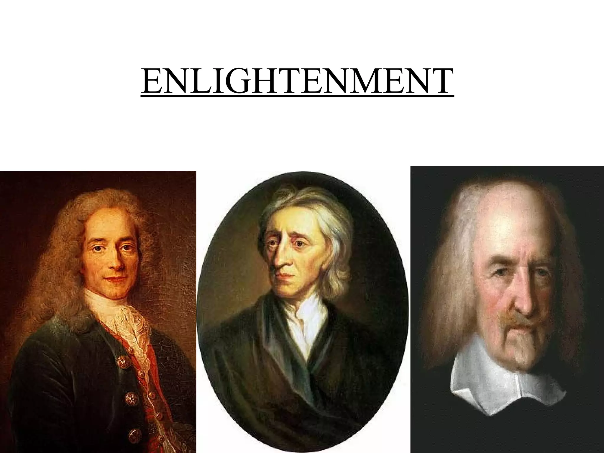 ENLIGHTENMENT
 