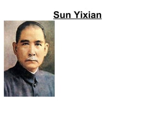 Sun Yixian
 