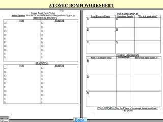 ATOMIC BOMB WORKSHEET




        Back
 
