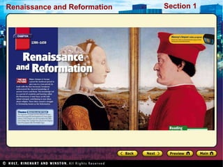 Renaissance and Reformation

Section 1

 