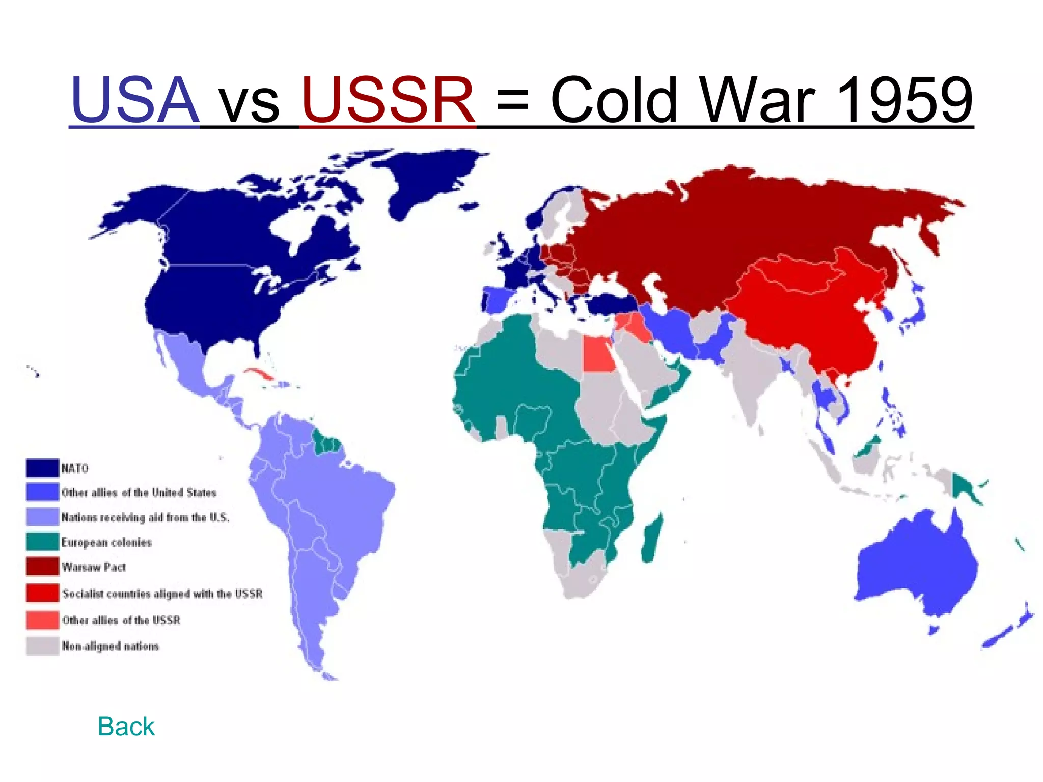USA vs USSR = Cold War 1959




Back
 
