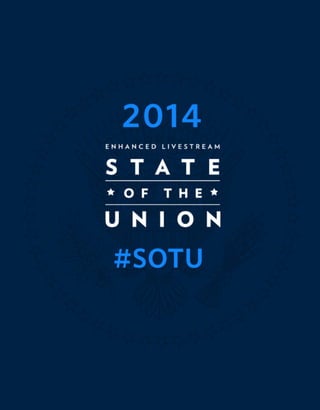 White House State of the Union 2014 Enhanced Graphics