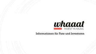 Informationen für Fans und Investoren
 