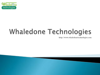 Whaledone technologies