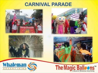 CARNIVAL PARADE
 