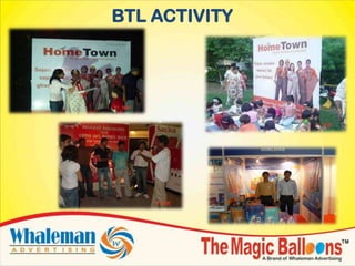 BTL ACTIVITY
 
