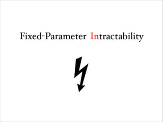 Fixed-Parameter Intractability

 