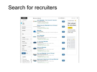 Search for recruiters
 