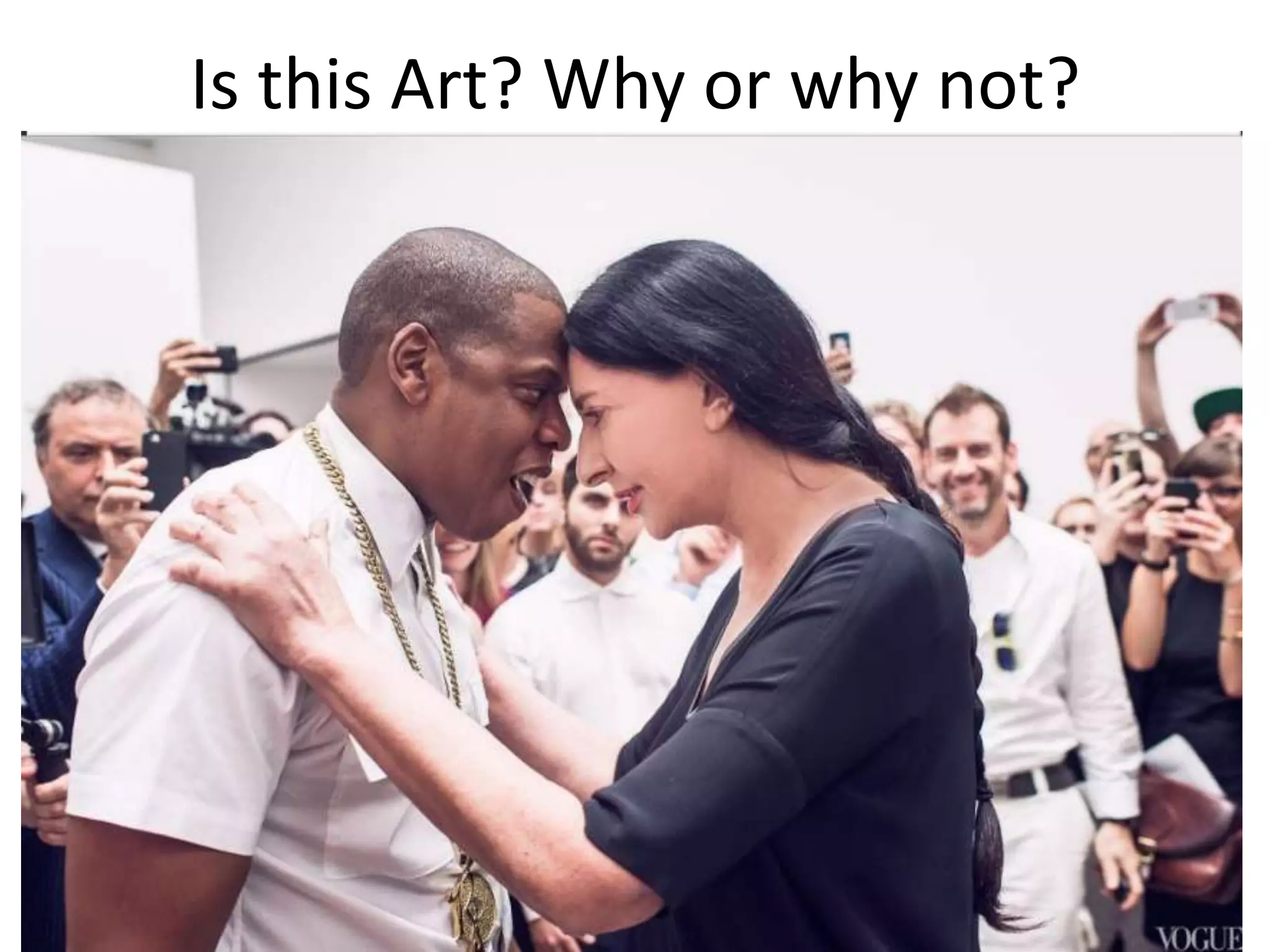 Is this Art? Why or why not?
 