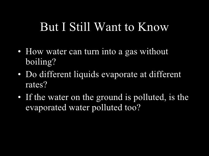 what affects the rate of evaporation What ways for reduce evaporation of surface water (lake, river ) the salt content in water affects the rate of evaporation experimental studies show that the rate of evaporation decreases with increase in salt content in water. what affects the rate of evaporation What ways for reduce evaporation of surface water (lake, river ) the salt content in water affects the rate of evaporation experimental studies show that the rate of evaporation decreases with increase in salt content in water.