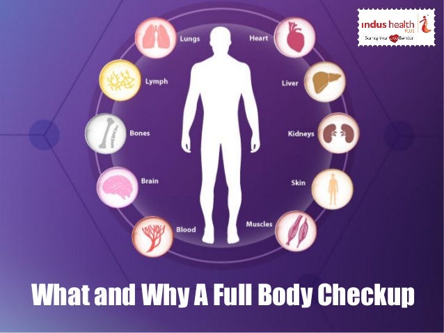 What Why A Full Body Checkup what-why-a-full-body-checkup