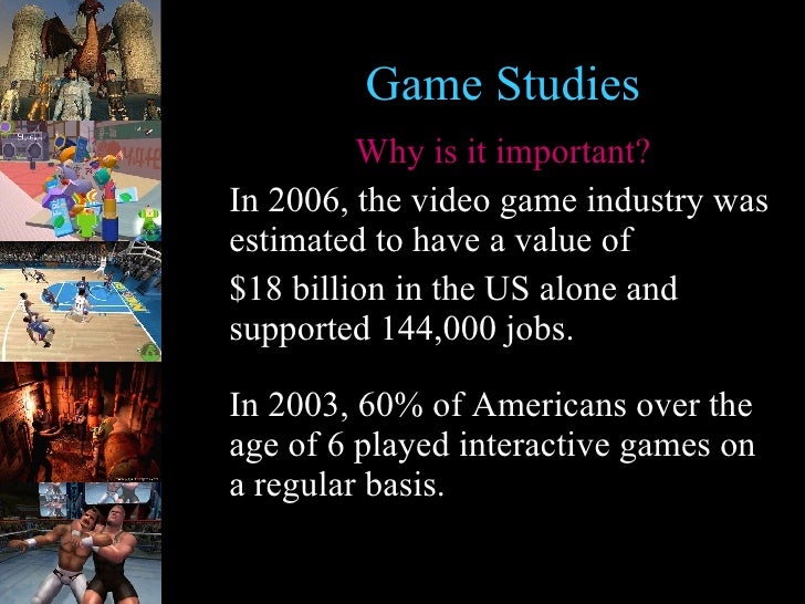 What Are Game Studies