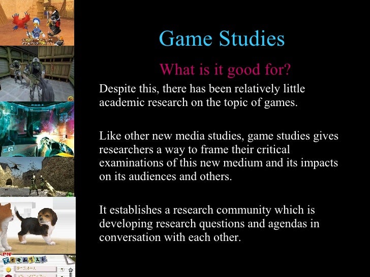 What Are Game Studies