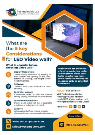 What are the 5 key considerations for LED Video wall?