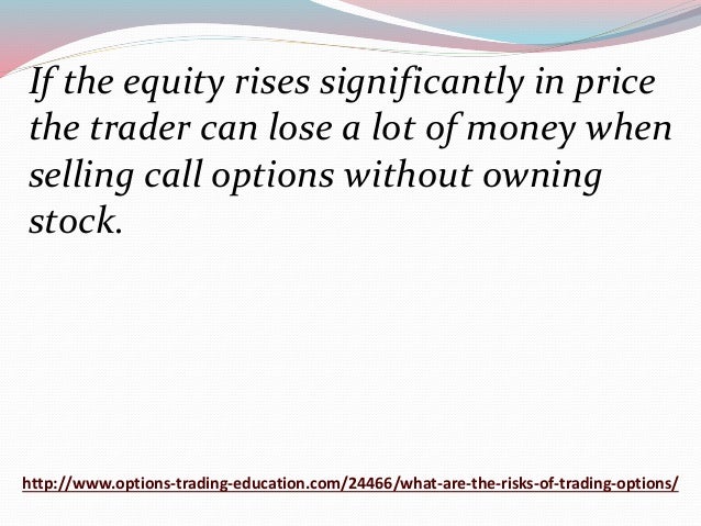What are the risks of options trading