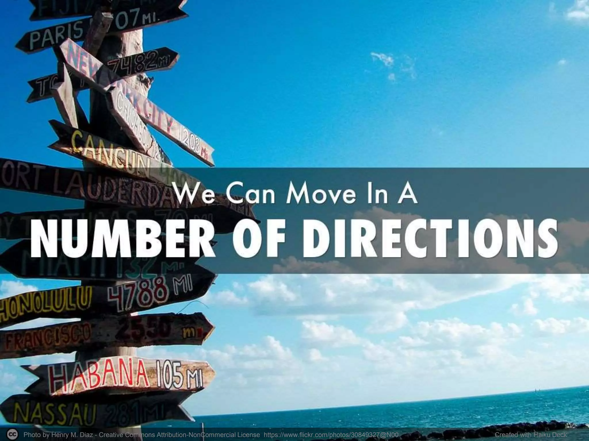 Photo by Henry M. Diaz - Creative Commons Attribution-NonCommercial License https://www.flickr.com/photos/30849327@N00 Created with Haiku Deck
 