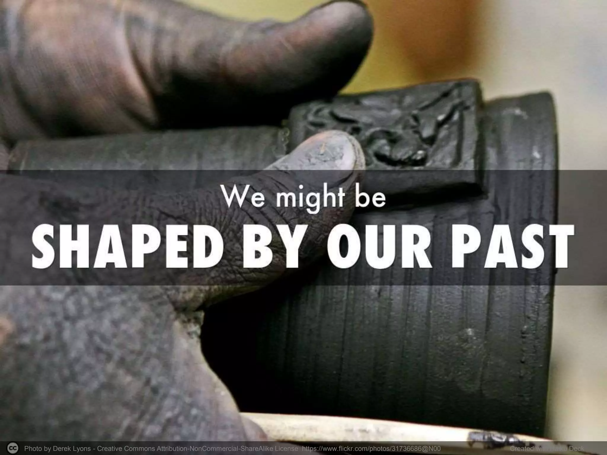 Photo by Derek Lyons - Creative Commons Attribution-NonCommercial-ShareAlike License https://www.flickr.com/photos/31736686@N00 Created with Haiku Deck
 