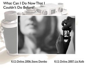 What Can I Do Now That I Couldn't Do Before? v2