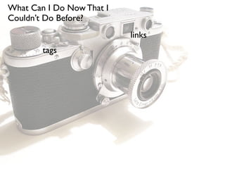 What Can I Do Now That I Couldn't Do Before? v2