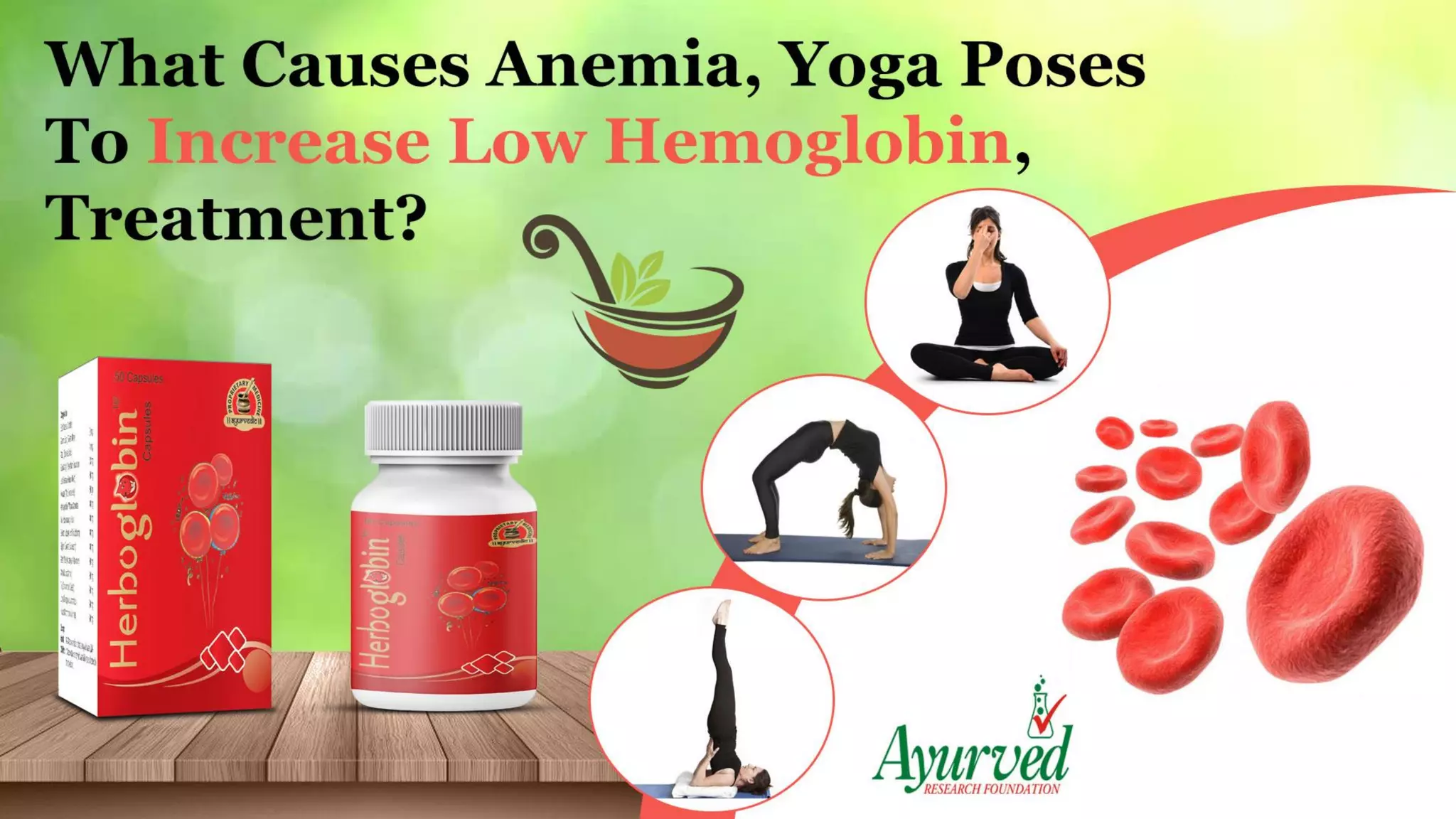 What Causes Anemia Yoga Poses To Increase Low Hemoglobin Treatment PPT What causes anemia yoga poses to increase low hemoglobin treatment ppt