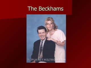 The Beckhams