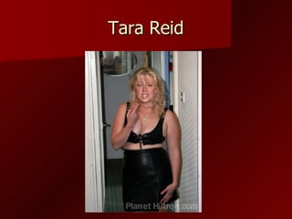 Tara Reid