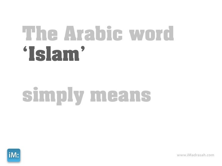 what the word islam means what the word islam means
