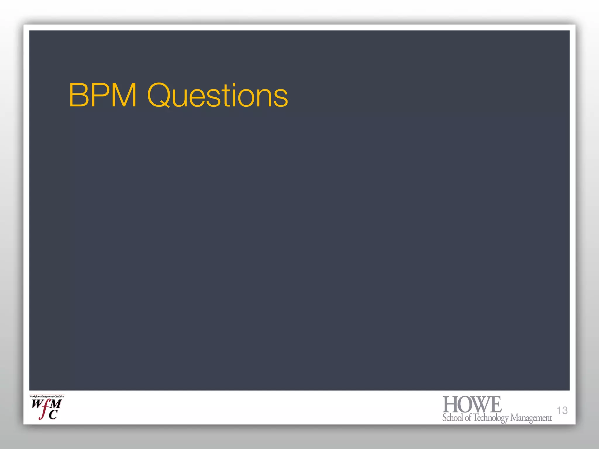 What every Enterprise Architect needs to know about BPM and Workflow