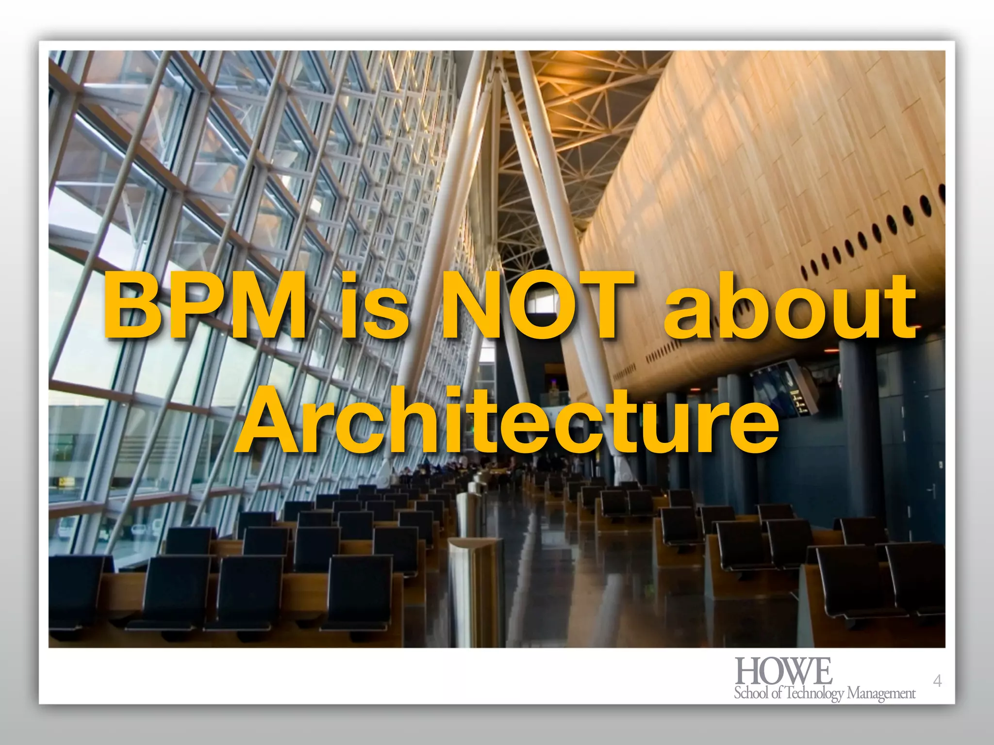 What every Enterprise Architect needs to know about BPM and Workflow