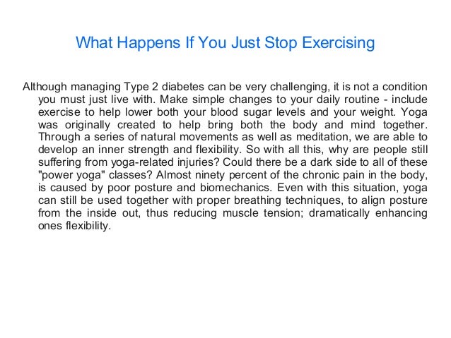 What Happens If You Just Stop Exercising what-happens-if-you-just-stop-exercising