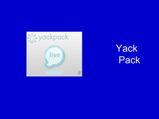 Yack  Pack 