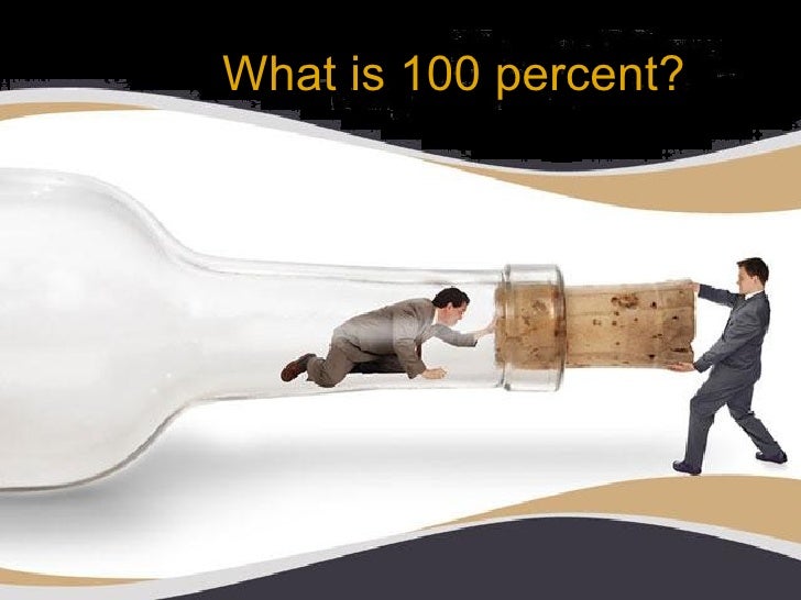 what-is-100-percent