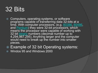 What is-32-bit-and-64-bit | PPTX