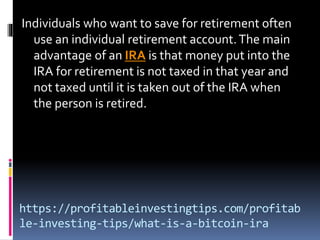What Is a Bitcoin IRA?