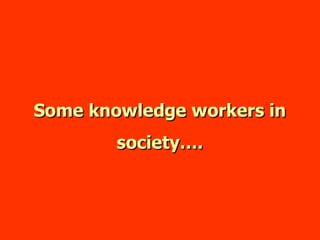 What Is A Knowledge Worker