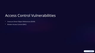 Comprehensive Guide to Access Control and Security Vulnerabilities PPTX
