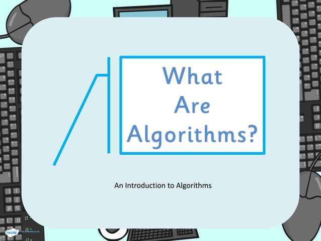 What is an algorithm? | PPT