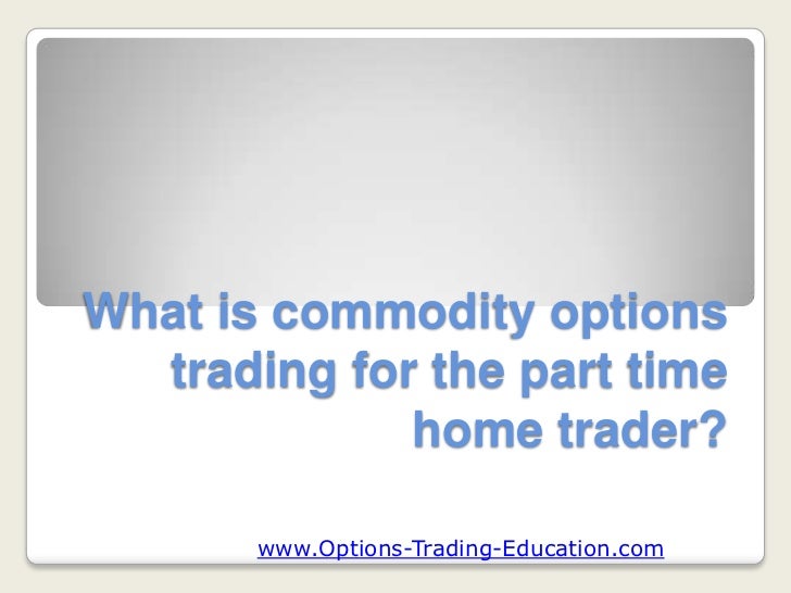 What is an options trader