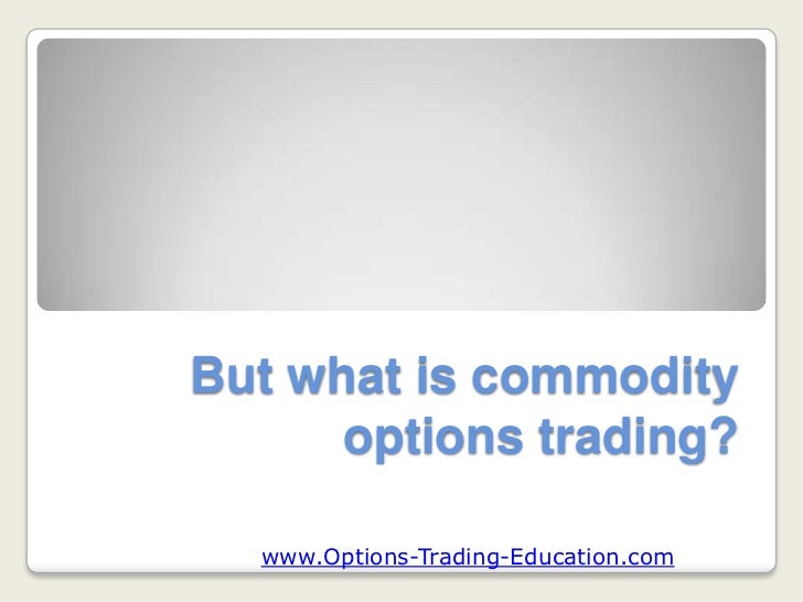 What is option trading