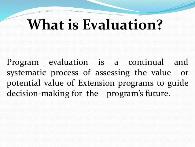 What Is Evaluation what-is-evaluation