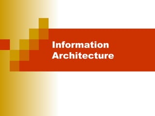 Information Architecture 