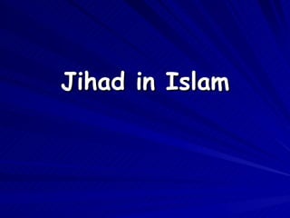 Jihad in Islam 