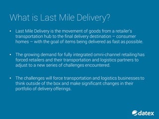 What is Last Mile Delivery Part 2: Adapting to Retail and e-Commerce ...