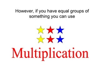 What Is Involves Multiplication What Is Multiplication? | PPT