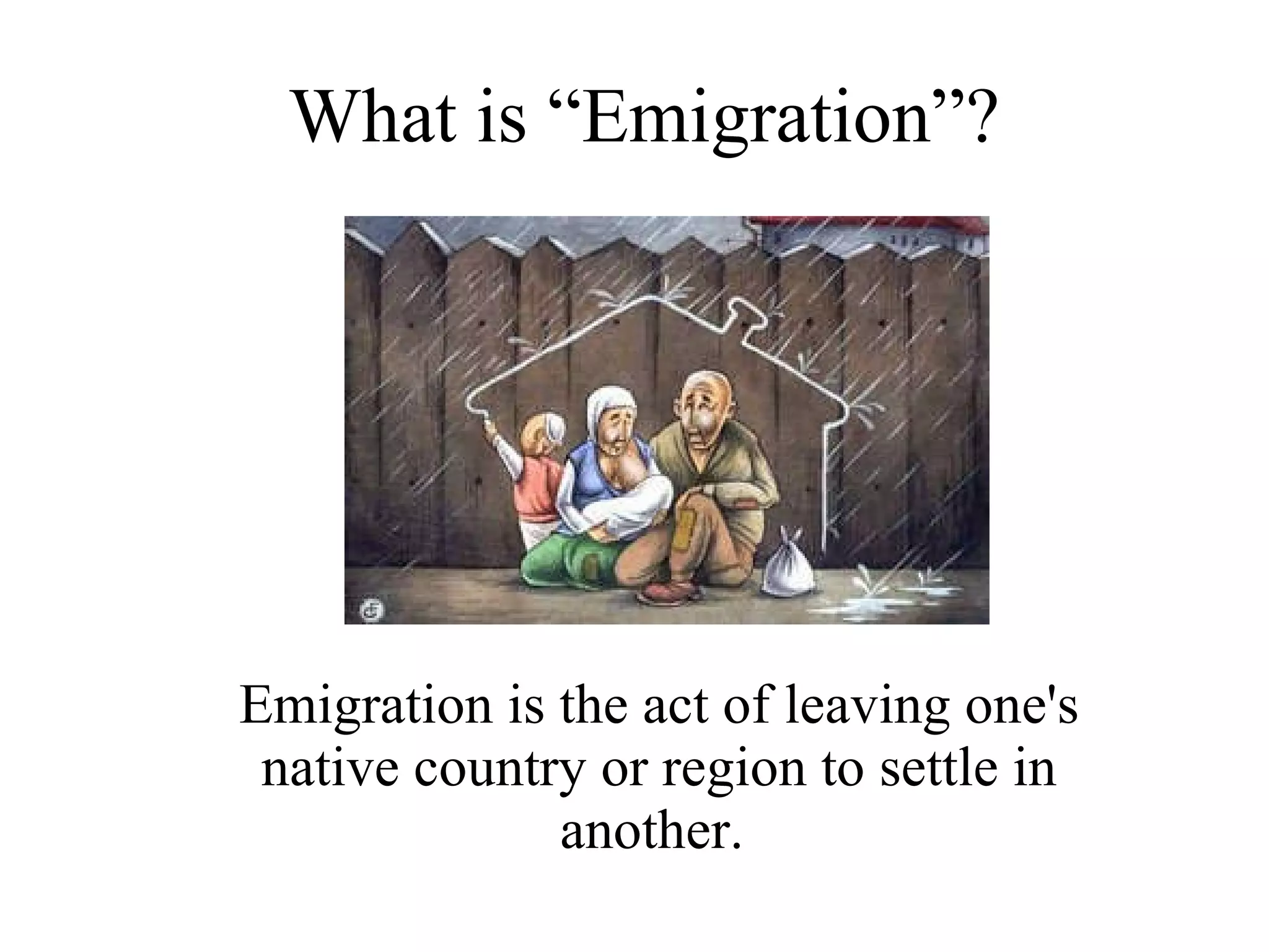 What is the Emigration | PPT