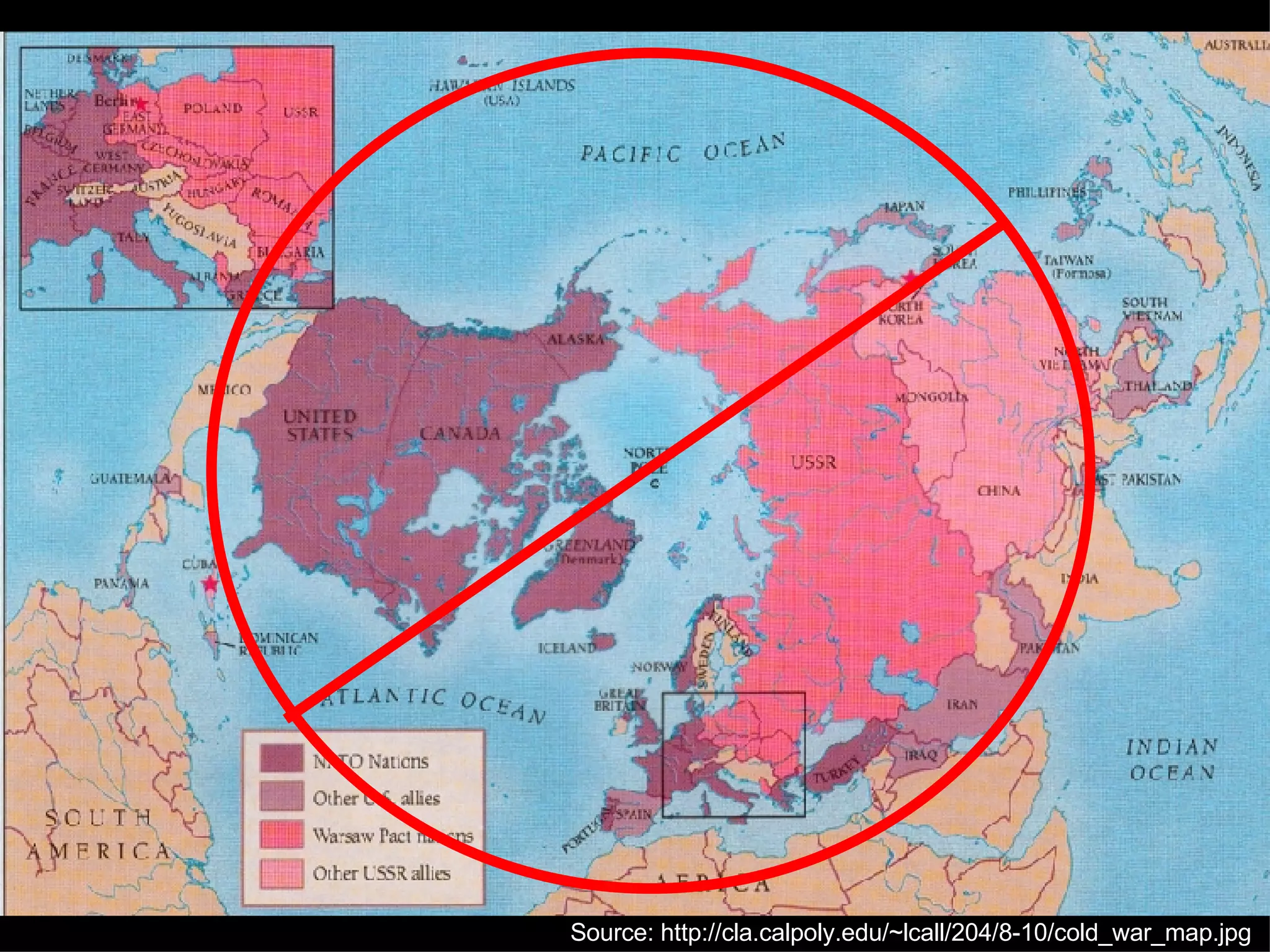 Source: http://cla.calpoly.edu/~lcall/204/8-10/cold_war_map.jpg 
