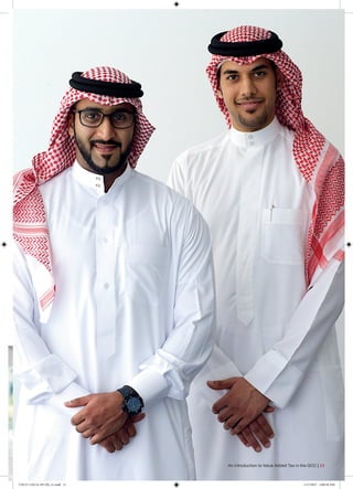 An introduction to Value Added Tax in the GCC | 11
170115-110114-AP-OS_v1.indd 11 1/17/2017 2:00:50 AM
 