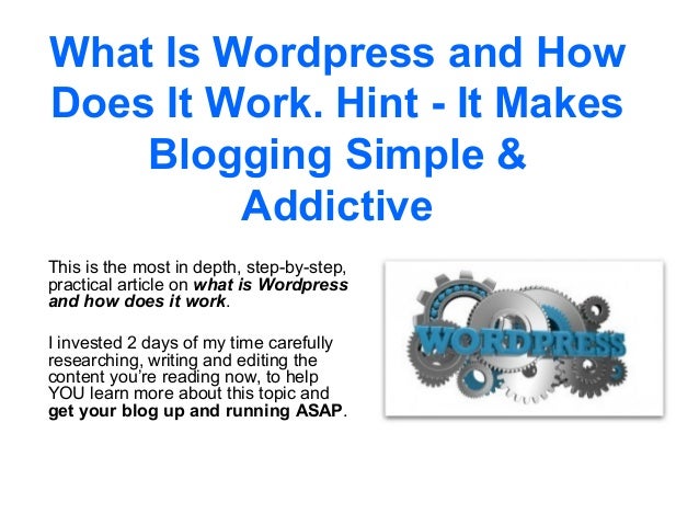 What Is Wordpress And How Does It Work