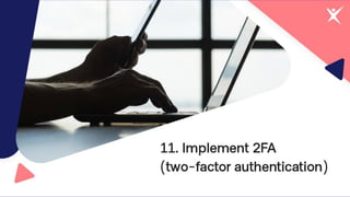 What security measures do we take when working remotely?